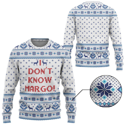 3d i dont know margo national lampoons ugly christmas sweater 1 3D I Dont Know Margo National Lampoons Ugly Christmas Sweater - Image 1