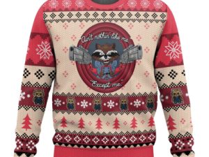Aint No Thing Like Me Except Me Rocket Raccoon Ugly Christmas Sweater - Image 1