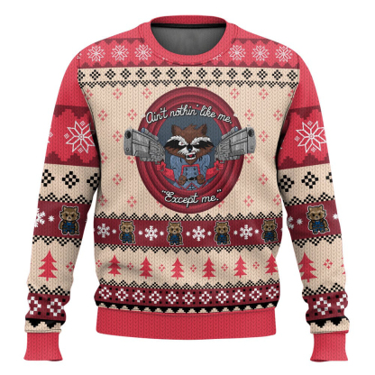 aint no thing like me except me rocket raccoon ugly christmas sweater 1 Aint No Thing Like Me Except Me Rocket Raccoon Ugly Christmas Sweater - Image 1