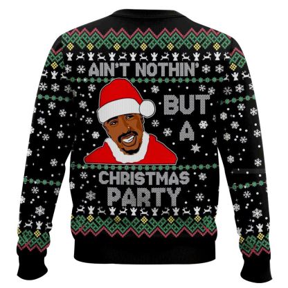 aint nothing but a christmas party 2pac christmas ugly christmas sweater 2 Aint Nothing But A Christmas Party 2Pac Christmas Ugly Christmas Sweater - Image 2
