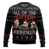 All Of Otter Reindeer Christmas Ugly Christmas Sweater - Image 1