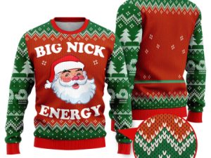 Big Nick Energy Santa Funny Ugly Christmas Sweater - Image 1