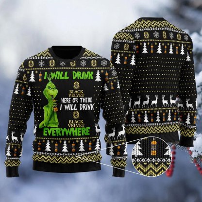 black velvet grinch will drink everywhere ugly christmas sweater 1 Black Velvet Grinch Will Drink Everywhere Ugly Christmas Sweater - Image 1