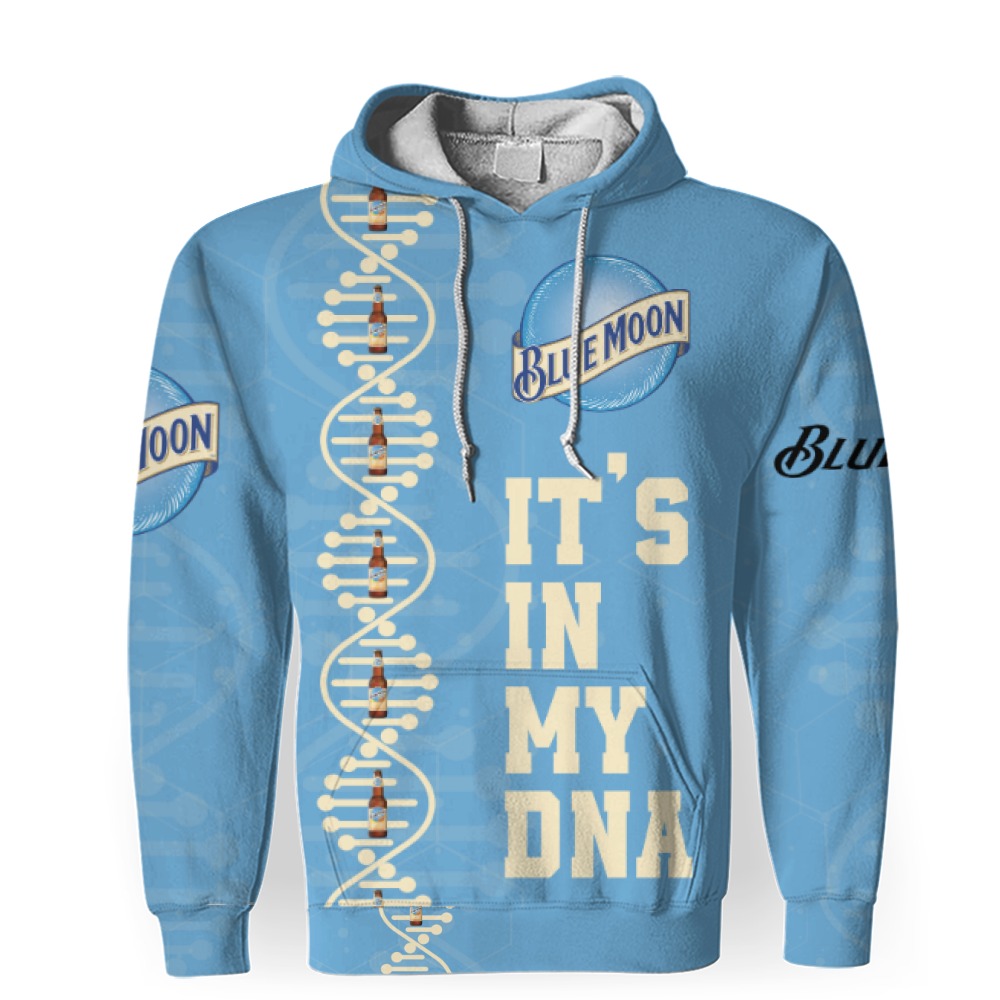 blue moon its in my dna 3d unisex hoodie 1 Blue Moon It's In My DNA-3D Unisex Hoodie - Image 1