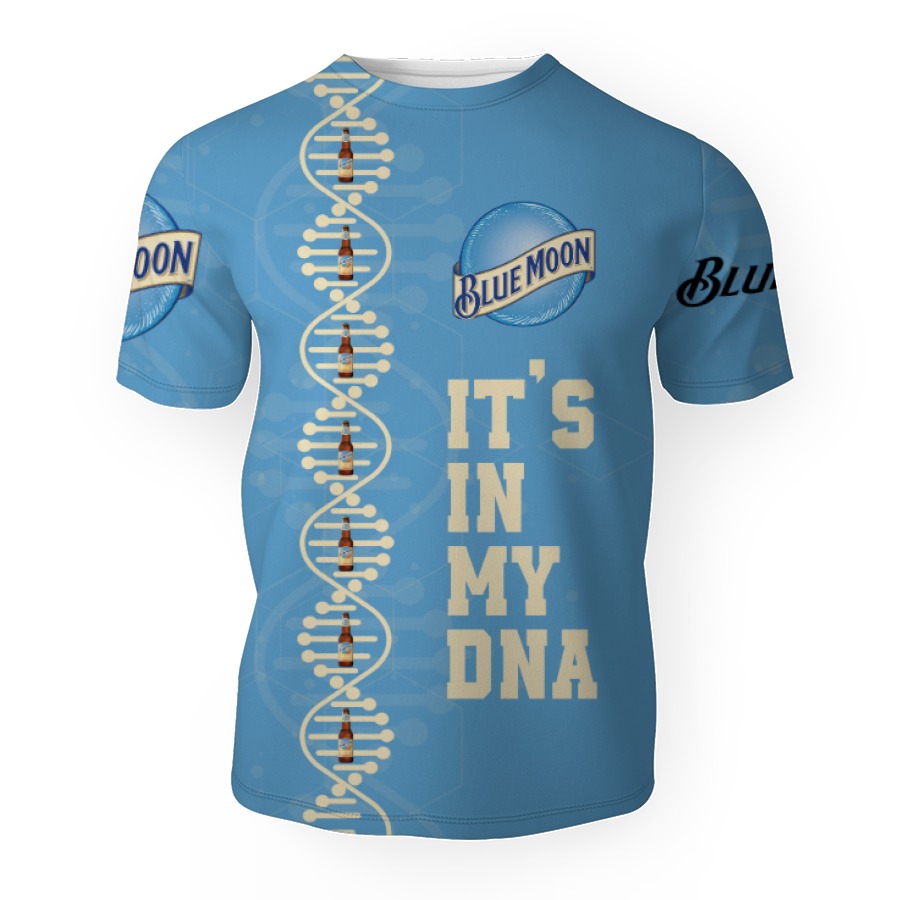blue moon its in my dna 3d unisex t shirt 1 Blue Moon It's In My DNA-3D Unisex T-Shirt - Image 1