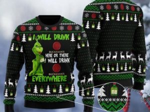 Buchanan Grinch Will Drink Everywhere Ugly Christmas Sweater - Image 1