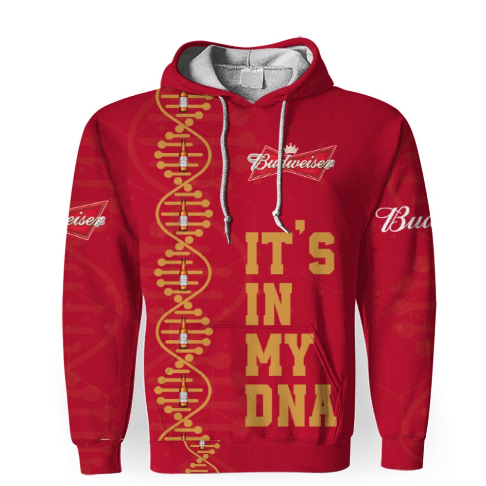 budweiser its in my dna 3d unisex hoodie 1 Budweiser It's In My DNA-3D Unisex Hoodie - Image 1