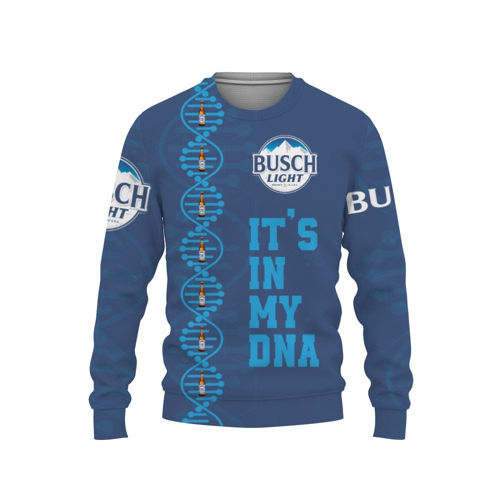 busch light its in my dna 3d sweatshirt 1 Busch Light It's In My DNA-3D Sweatshirt - Image 1