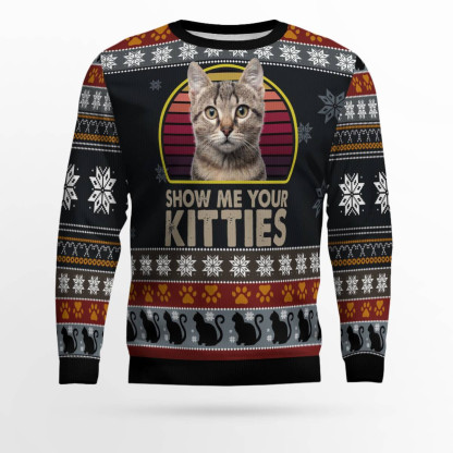 cat show me your kitties ugly christmas sweater holiday gift 1 Cat Show Me Your Kitties Ugly Christmas Sweater Holiday Gift - Image 1
