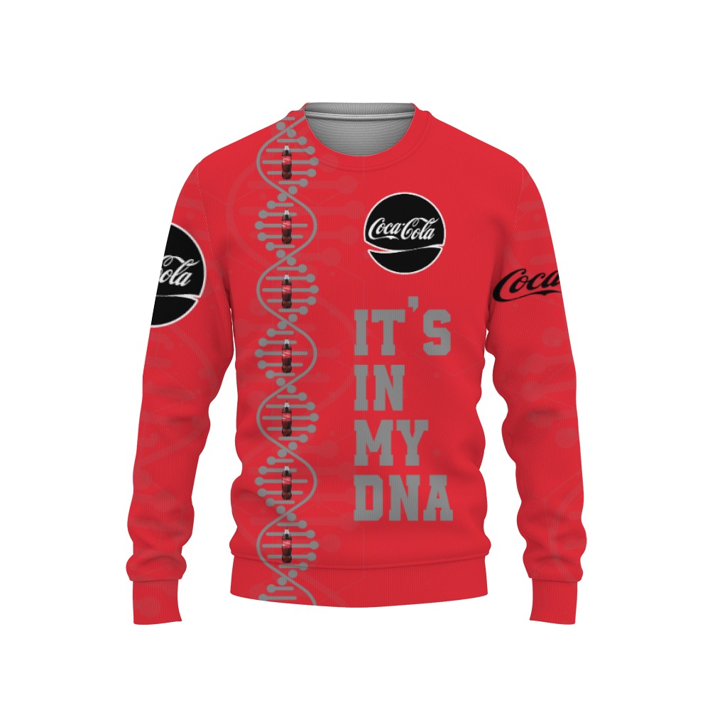 coca cola soft drink its in my dna 3d sweatshirt 1 Coca Cola Soft Drink It's In My DNA-3D Sweatshirt - Image 1