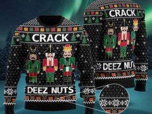 Crack Deez Nuts Nutcracker Ugly Christmas Sweater - Image 1