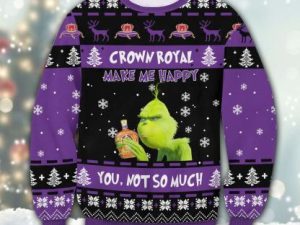 Crown Royal Grinch Happy Ugly Christmas Sweater - Image 1