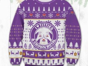 Crown Royal Titties Funny Ugly Christmas Sweater - Image 1