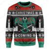 Custom Ugly Is Coming Christmas Sweater - Image 1