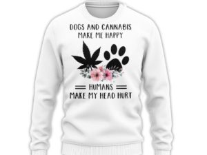 Dogs And Cannabis Make Me Happy Humans Make My Head Hurt Ugly Christmas Sweater - Image 1