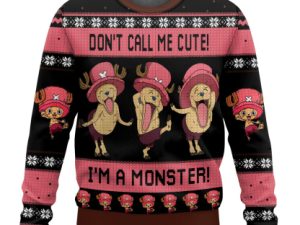 Dont Call Me Cute Im A Monster Chopper One Piece Ugly Christmas Sweater - Image 1