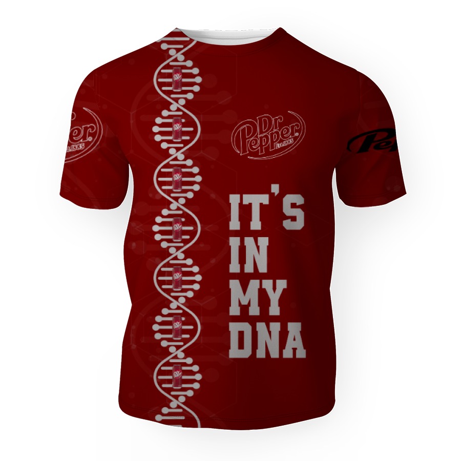 dr pepper soft drink its in my dna 3d unisex t shirt 1 Dr Pepper Soft Drink It's In My DNA-3D Unisex T-Shirt - Image 1