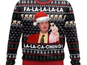 Dwight Schrute Office Fa La La La La La La Ca Ching Christmas Ugly Christmas Sweater - Image 1