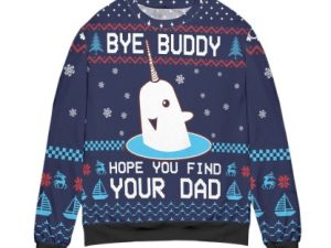 Elf Bye Buddy Hope You Find Your Dad Christmas Pattern Ugly Christmas Sweater - Image 1