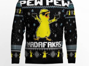 Fat Duck Pew Pew Madafakas Ugly Christmas Sweater - Image 1