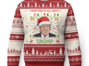 Funny Christmas Is All About T Ugly Christmas Sweater - Image 1