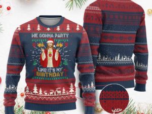 Funny Jesus Birthday Ugly Christmas Sweater We Gonna Party Like Its My Birthday Xmas - Image 1