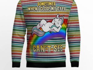 Funny Unicorn Sometimes When I Close My Eyes Ugly Christmas Sweater - Image 1