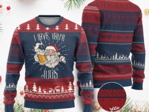 Funny Xmas Beers Couple Ugly Christmas Sweater I Love Your Jugs Santa Beers Drinker - Image 1