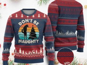 Funny Xmas Ugly Christmas Sweater Dont Be Naughty Dog Peeing Christmas Tree - Image 1