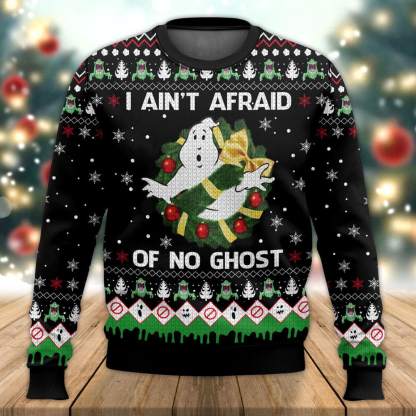 ghostbuster i aint afraid of no ghost ugly christmas sweater 1 Ghostbuster I Aint Afraid Of No Ghost Ugly Christmas Sweater - Image 1