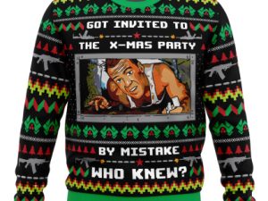 Got Invited To A Christmas Party Die Hard Ugly Christmas Sweater - Image 1