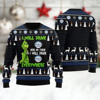 grinch i will drink busch light everywhere ugly christmas sweater 1 Grinch I Will Drink Busch Light Everywhere Ugly Christmas Sweater - Image 1