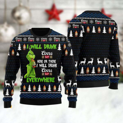 grinch i will drink coors banquet everywhere ugly christmas sweater 1 Grinch I Will Drink Coors Banquet Everywhere Ugly Christmas Sweater - Image 1