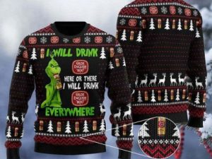 Grinch I Will Drink Olde English 800 Everywhere Ugly Christmas Sweater - Image 1