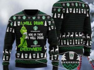 Grinch I Will Drink Starbucks Everywhere Ugly Christmas Sweater - Image 1