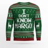 I Dont Know Margo Ugly Christmas Sweater - Image 1