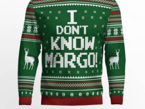 I Dont Know Margo Ugly Christmas Sweater - Image 1