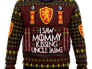 I Saw Mommy Kissing Uncle Jaime Ugly Christmas Sweater - Image 1