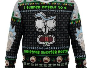I Turned Myself Into A Christmas Sweater Rick And Morty Ugly Christmas Sweater - Image 1