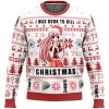 I Was Born To Kill Christmas Elfen Lied Ugly Christmas Sweater - Image 1