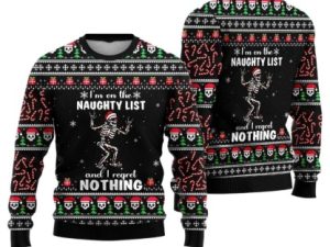 Im On The Naughty List And I Regret Nothing Ugly Christmas Sweater - Image 1