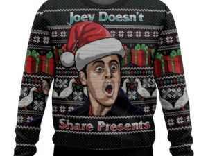 Joey Doesnt Share Presents Friends Ugly Christmas Sweater - Image 1