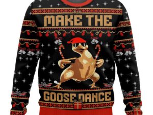 Make The Goose Dance Funny Ugly Christmas Sweater - Image 1