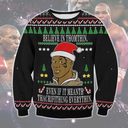 mike tyson believe in thomthin ugly christmas sweater 1 Mike Tyson Believe In Thomthin Ugly Christmas Sweater - Image 1