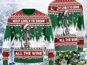 Most Likely To Drink All The Wine Ugly Christmas Sweater - Image 1