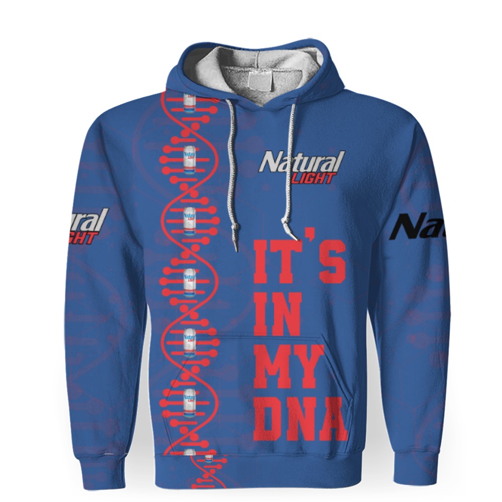 natural light its in my dna 3d unisex hoodie 1 Natural Light It's In My DNA-3D Unisex Hoodie - Image 1