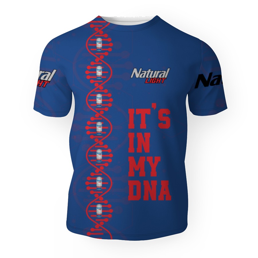 natural light its in my dna 3d unisex t shirt 1 Natural Light It's In My DNA-3D Unisex T-Shirt - Image 1