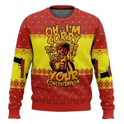 oh im sorry did i break your concentration pulp fiction ugly christmas sweater 1 Oh Im Sorry Did I Break Your Concentration Pulp Fiction Ugly Christmas Sweater - Image 1