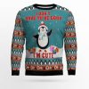 Penguins I Dont Have To Be Good Im Cute Ugly Christmas Sweater - Image 1