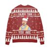 The Big Lebowski Calmer Than You Are Ugly Christmas Sweater Holiday Gift - Image 2